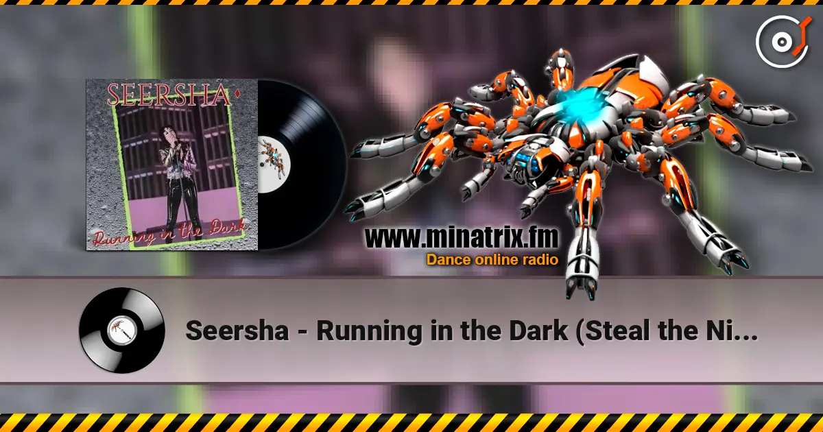 Seersha - Running in the Dark (Steal the Night) ������� ���������
