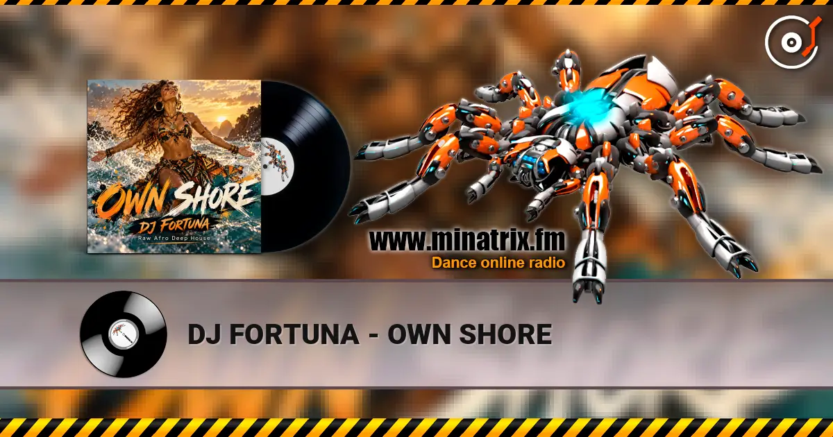 DJ FORTUNA - OWN SHORE ������� ���������