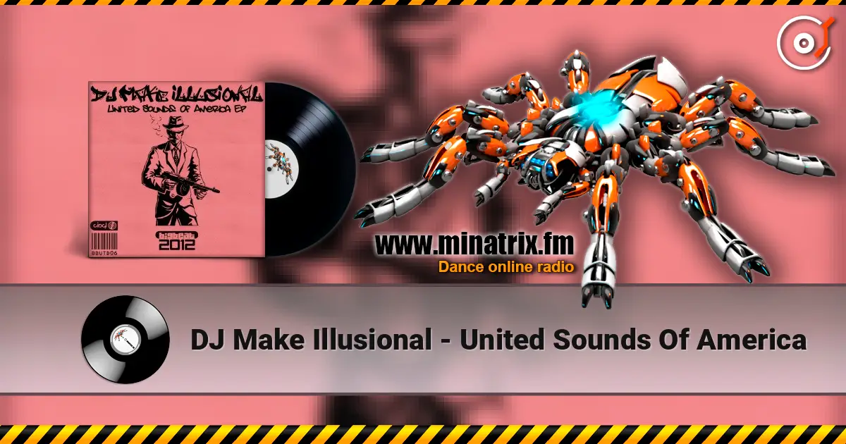 DJ Make Illusional - United Sounds Of America ������� ���������