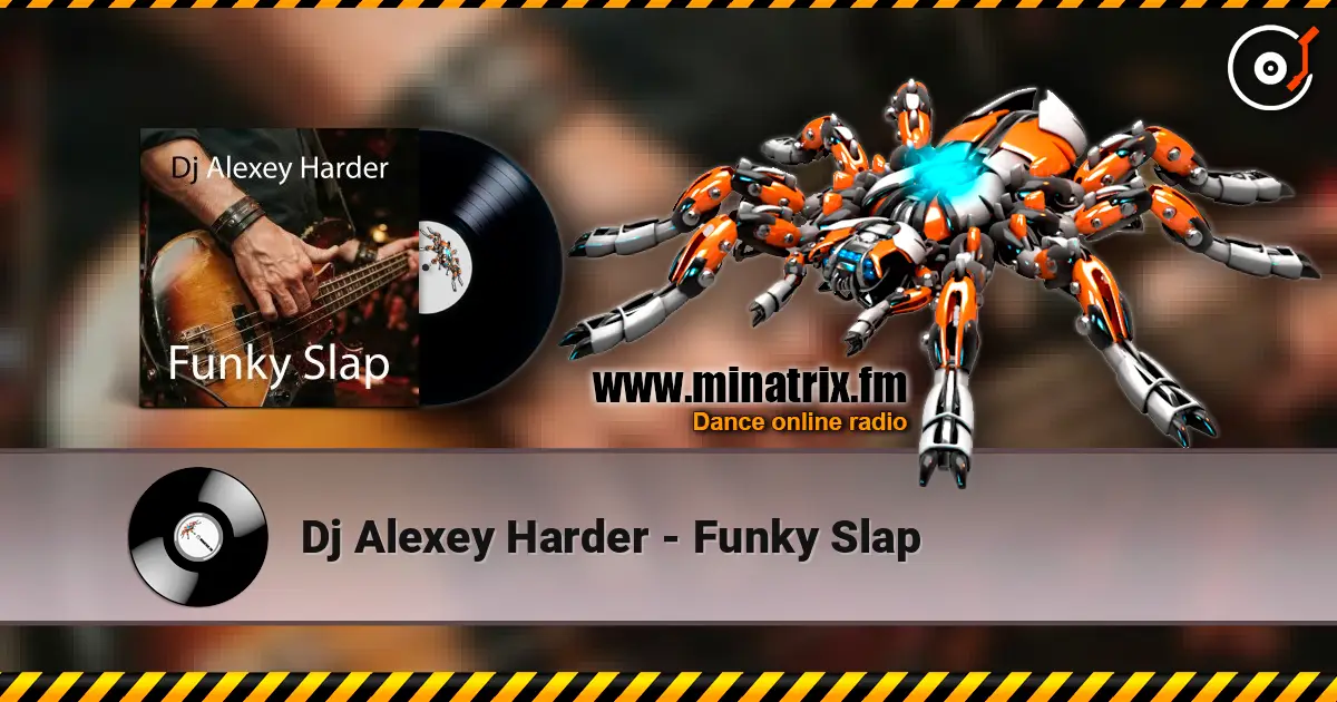 Dj Alexey Harder - Funky Slap ������� ���������