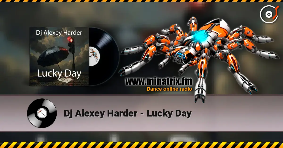 Dj Alexey Harder - Lucky Day ������� ���������