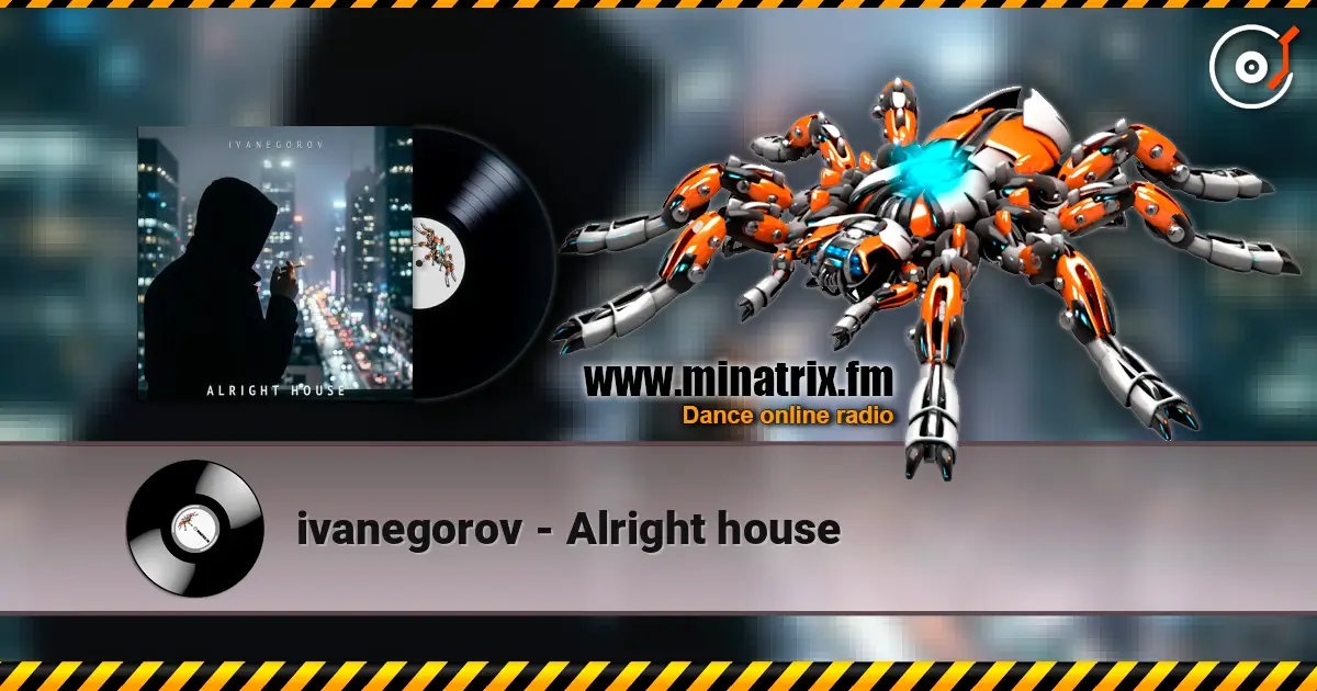 ivanegorov - Alright house ������� ���������