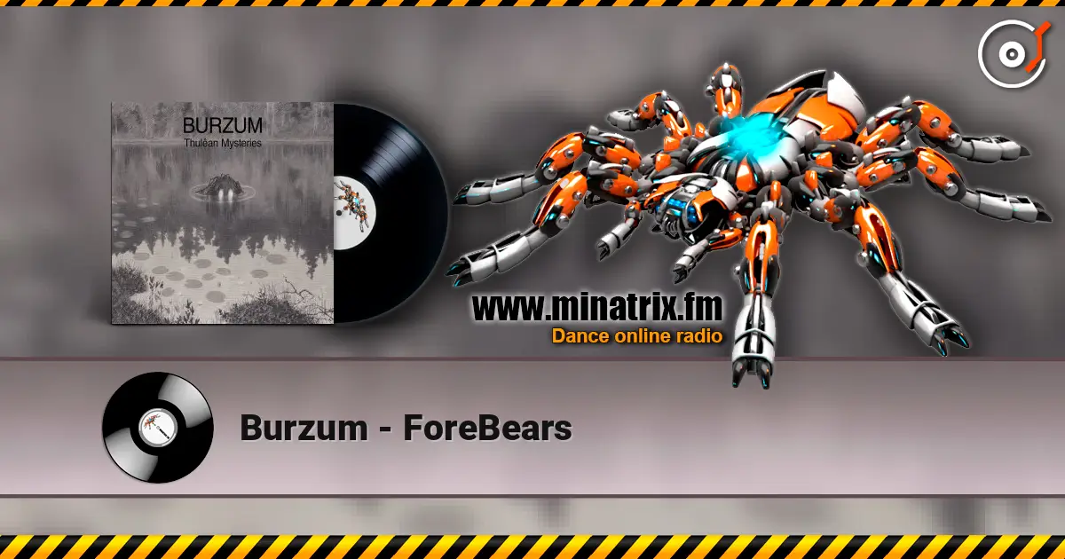 Burzum - ForeBears ������� ���������