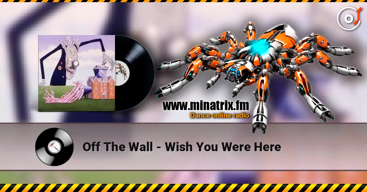 Off The Wall - Wish You Were Here ������� ���������