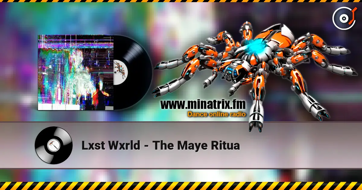 Lxst Wxrld - The Maye Ritua ������� ���������