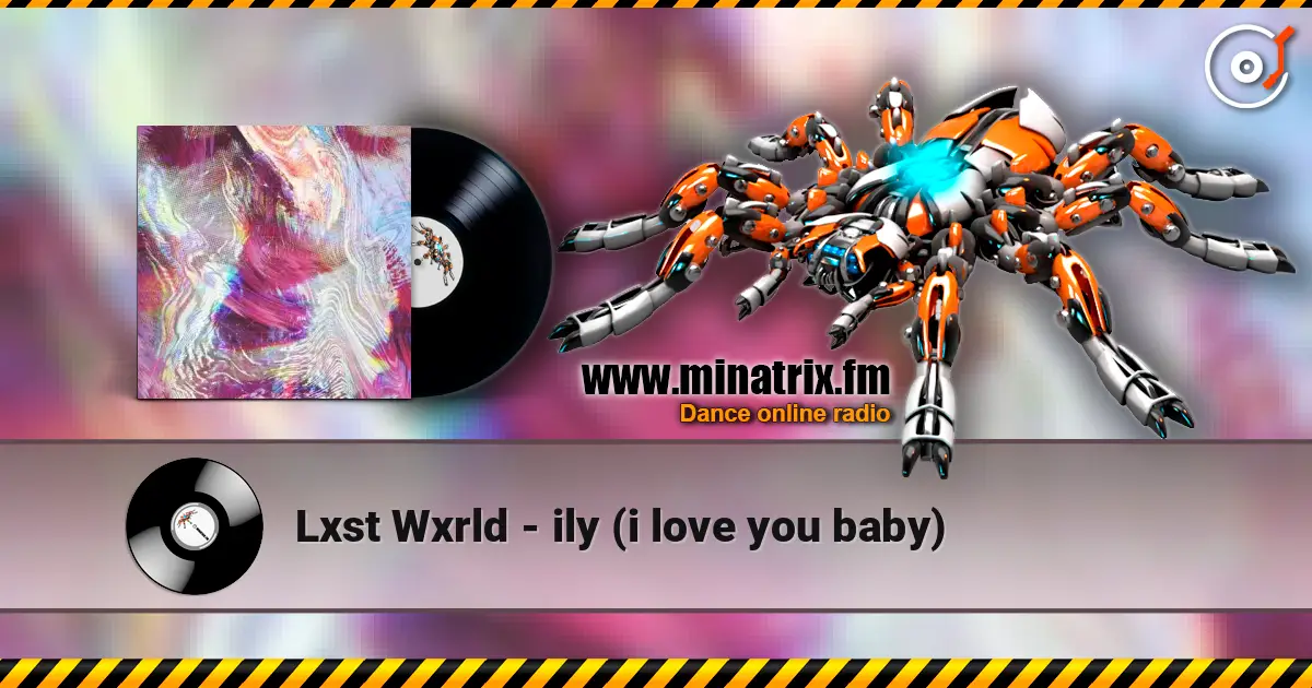 Lxst Wxrld - ily (i love you baby) ������� ���������