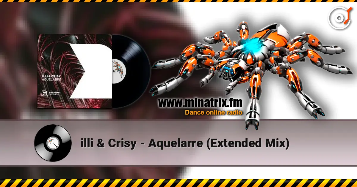 illi & Crisy - Aquelarre (Extended Mix) ������� ���������