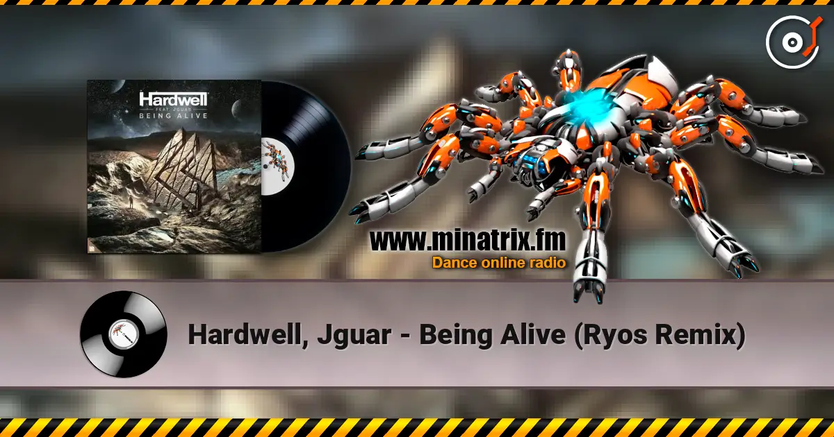 Hardwell, Jguar - Being Alive (Ryos Remix) ������� ���������