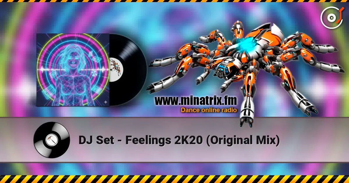 DJ Set - Feelings 2K20 (Original Mix) ������� ���������