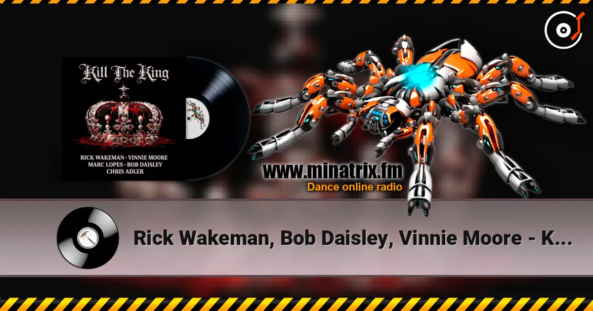 Rick Wakeman, Bob Daisley, Vinnie Moore - Kill the King ������� ���������