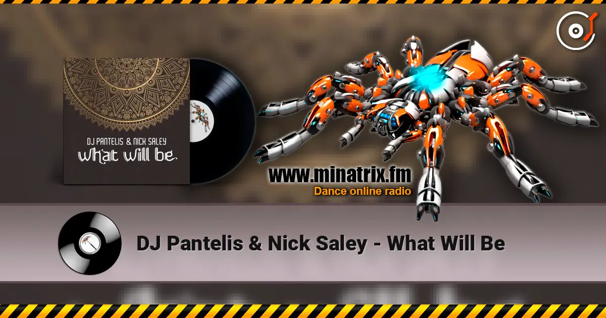 DJ Pantelis & Nick Saley - What Will Be ������� ���������