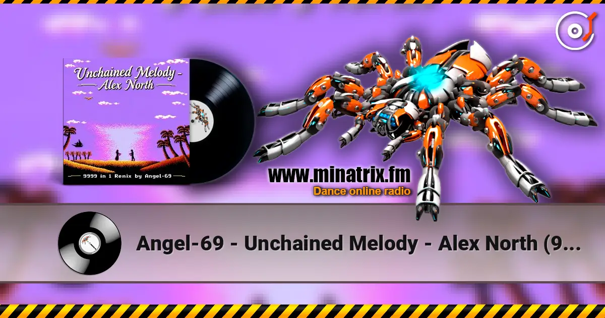 Angel-69 - Unchained Melody - Alex North (9999 in 1 Remix by Angel-69) ������� ���������