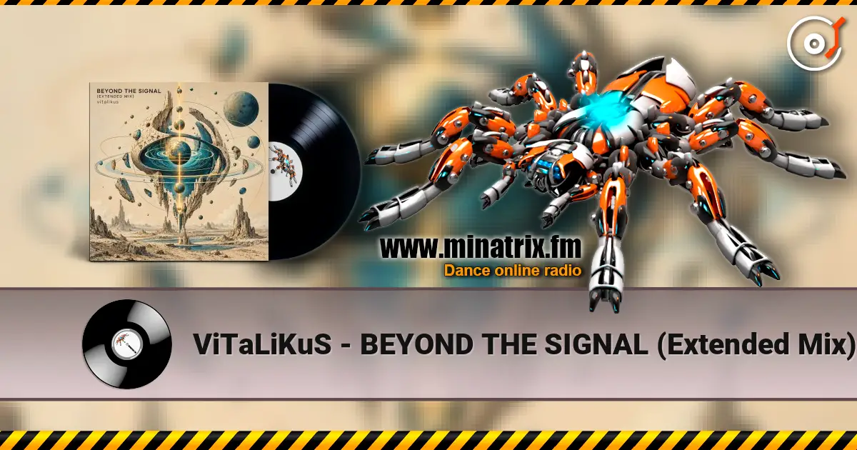 ViTaLiKuS - BEYOND THE SIGNAL (Extended Mix) ������� ���������