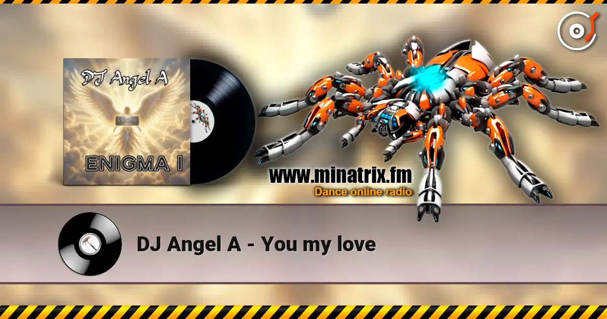 DJ Angel A - You my love ������� ���������