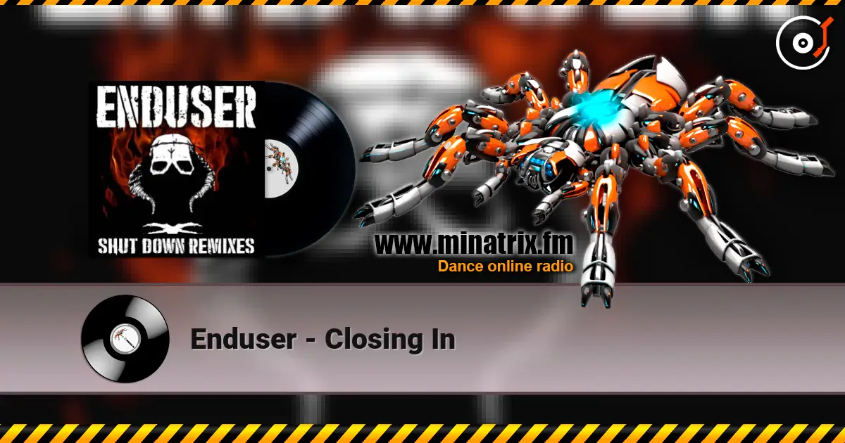 Enduser - Closing In ������� ���������