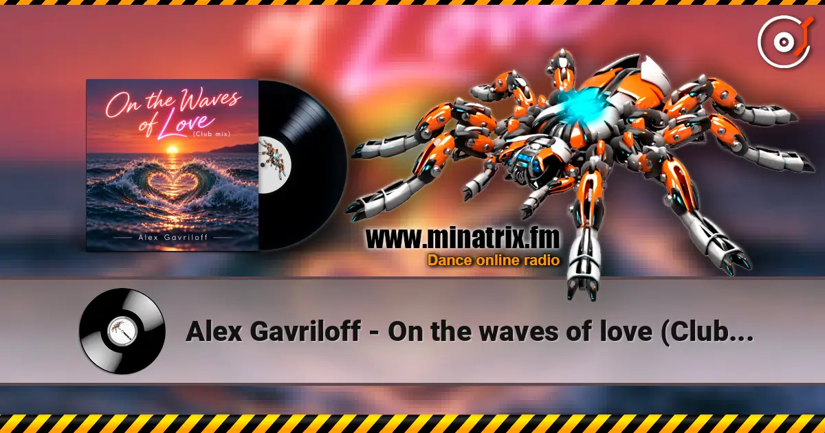 Alex Gavriloff - On the waves of love (Club mix) ������� ���������