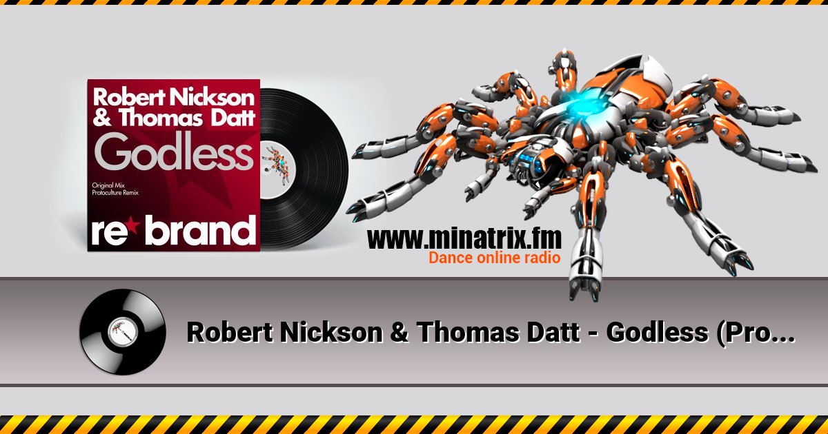 Robert Nickson & Thomas Datt - Godless (Protoculture Remix) Listen online and download MP3