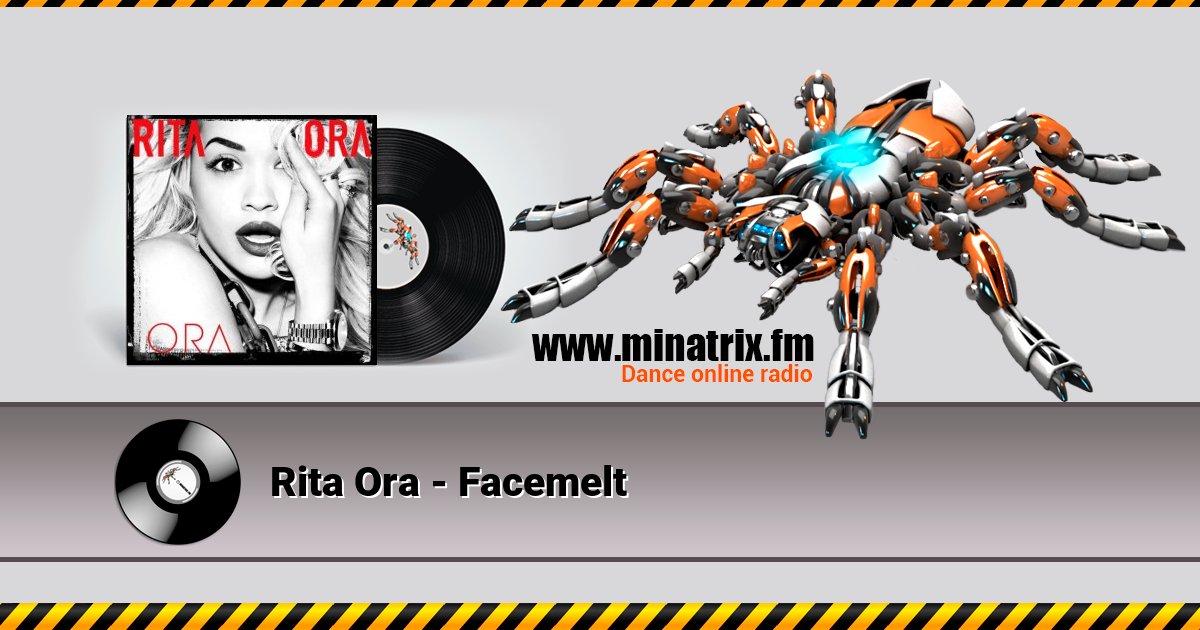 Rita Ora - Facemelt Listen online and download MP3