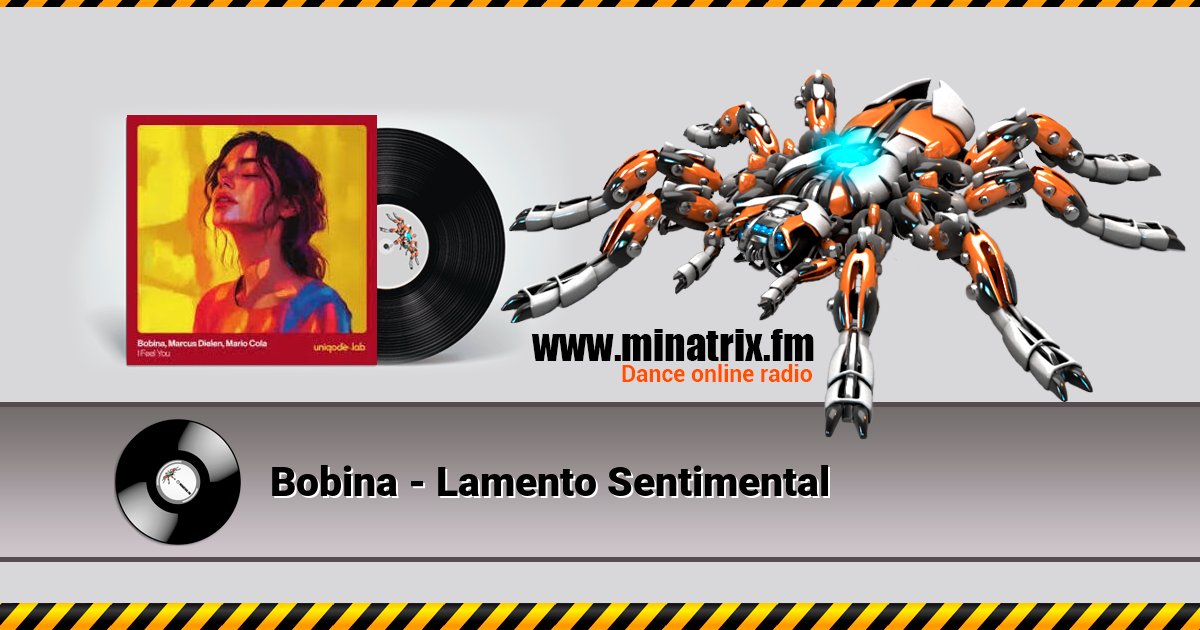 Bobina - Lamento Sentimental Listen online and download MP3