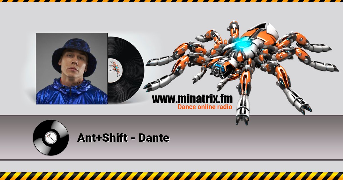 Ant+Shift - Dante Listen online and download MP3