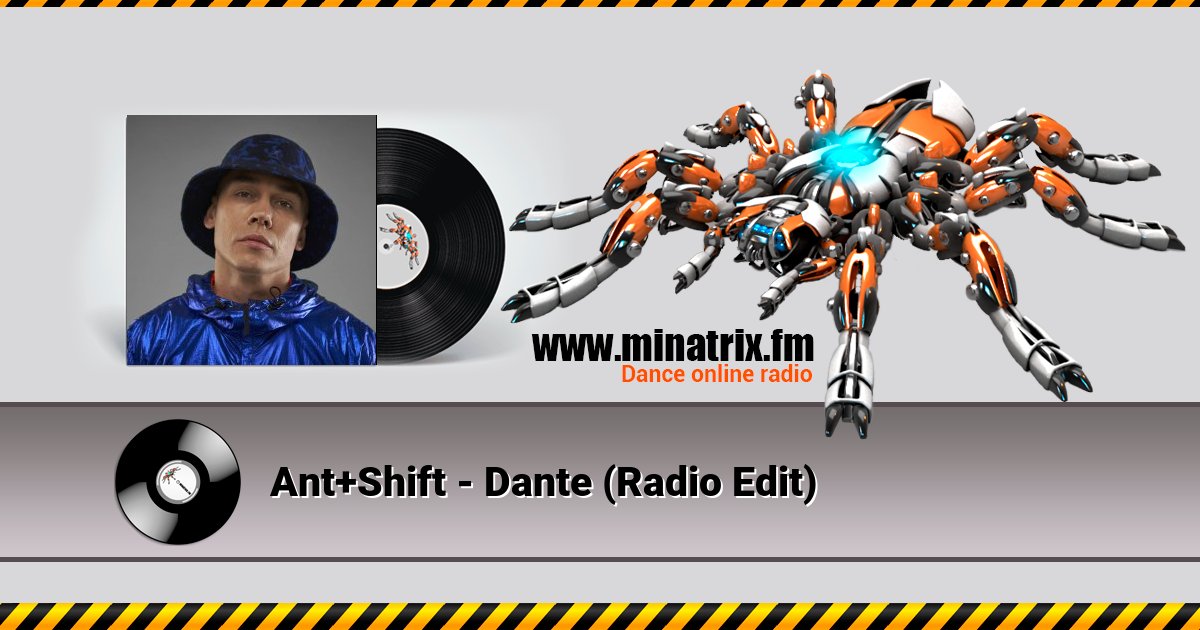 Ant+Shift - Dante (Radio Edit) Ant+Shift - Dante (Radio Edit) Listen online and download MP3
