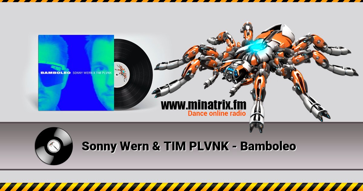 Sonny Wern & TIM PLVNK - Bamboleo Sonny Wern & TIM PLVNK - Bamboleo Listen online and download MP3