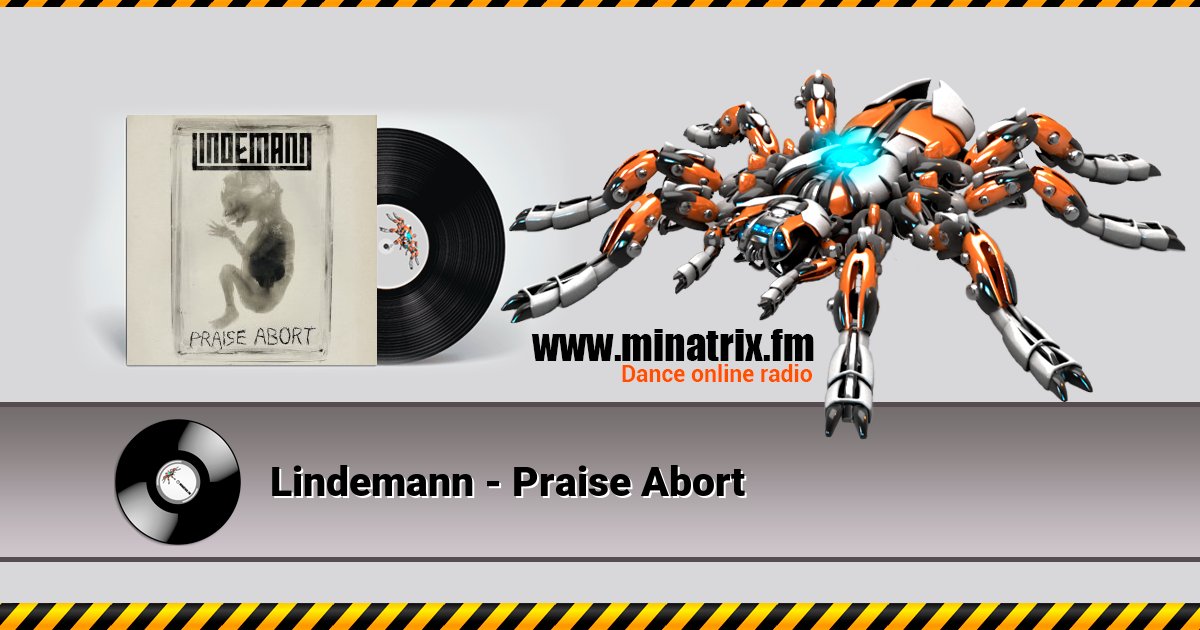 Lindemann - Praise Abort Lindemann - Praise Abort Listen online and download MP3