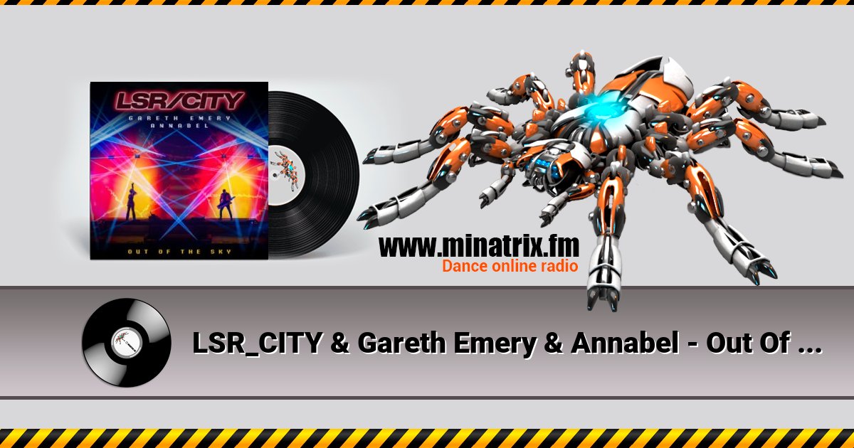 LSR_CITY & Gareth Emery & Annabel - Out Of The Sky Listen online and download MP3