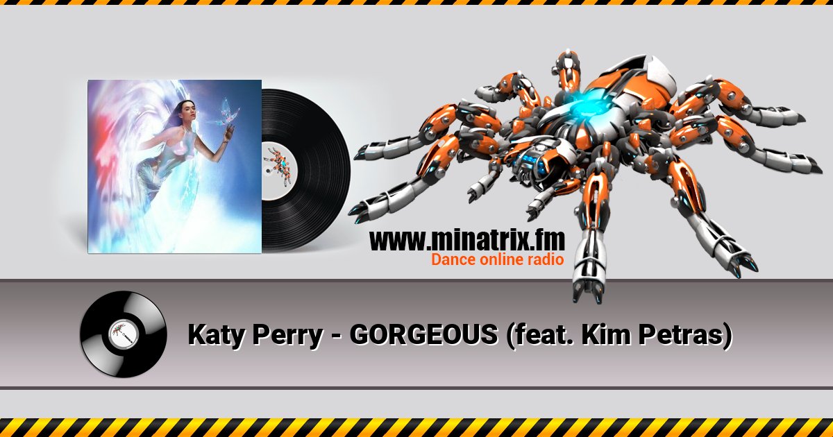Katy Perry - GORGEOUS (feat. Kim Petras) Listen online and download MP3