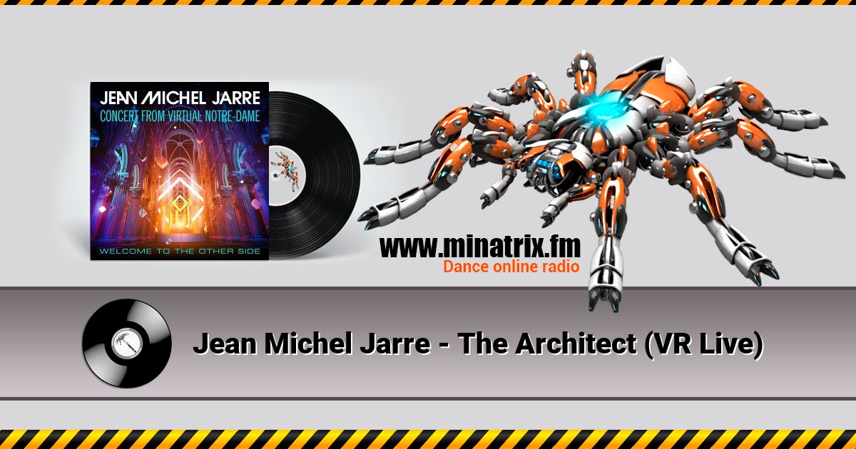 Jean Michel Jarre - The Architect (VR Live) Jean Michel Jarre - The Architect (VR Live) Listen online and download MP3