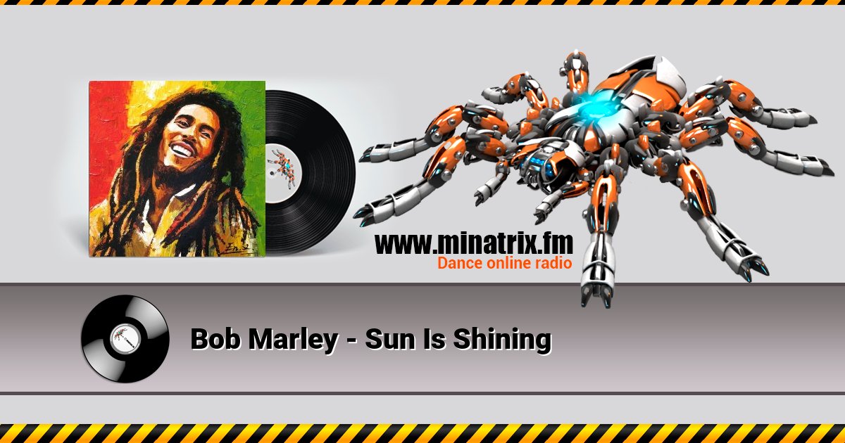 Bob Marley - Sun Is Shining Listen online and download MP3
