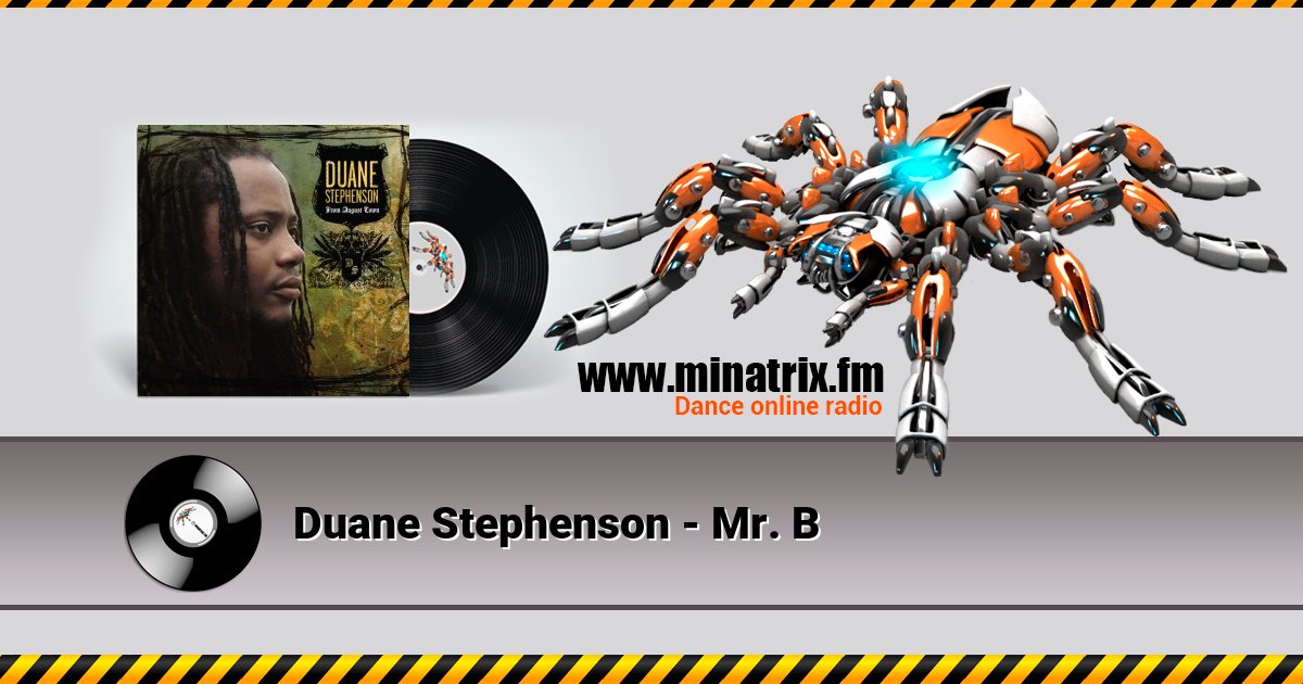 Duane Stephenson - Mr. B Listen online and download MP3