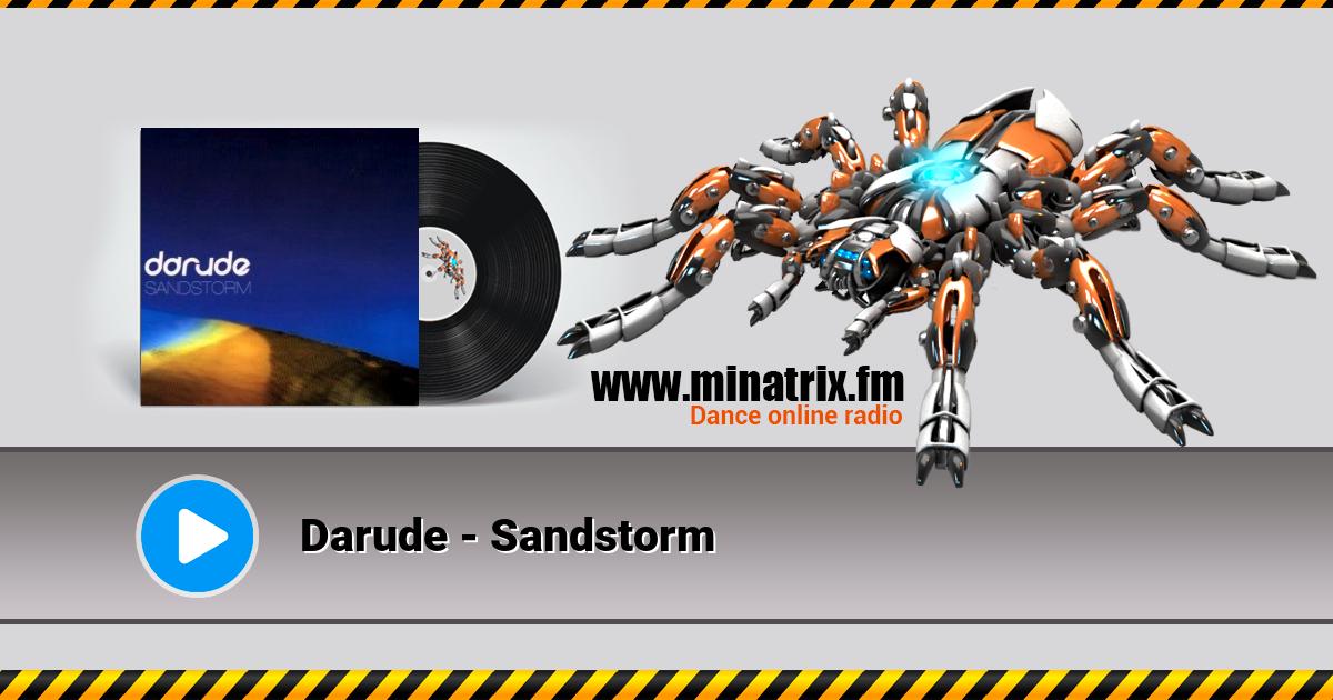 Darude - Sandstorm (DubStep Edit) Darude - Sandstorm (DubStep Edit) Listen online and download MP3