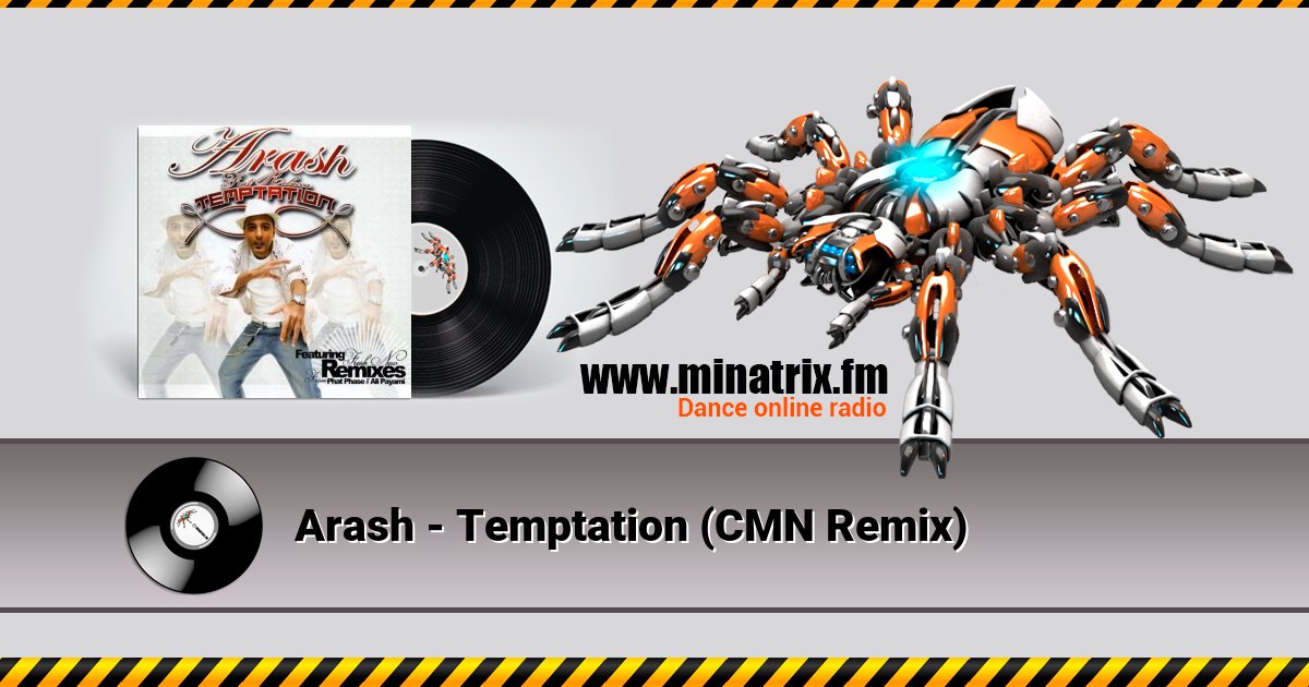 Arash - Temptation (CMN Remix) Arash - Temptation (CMN Remix) Listen online and download MP3