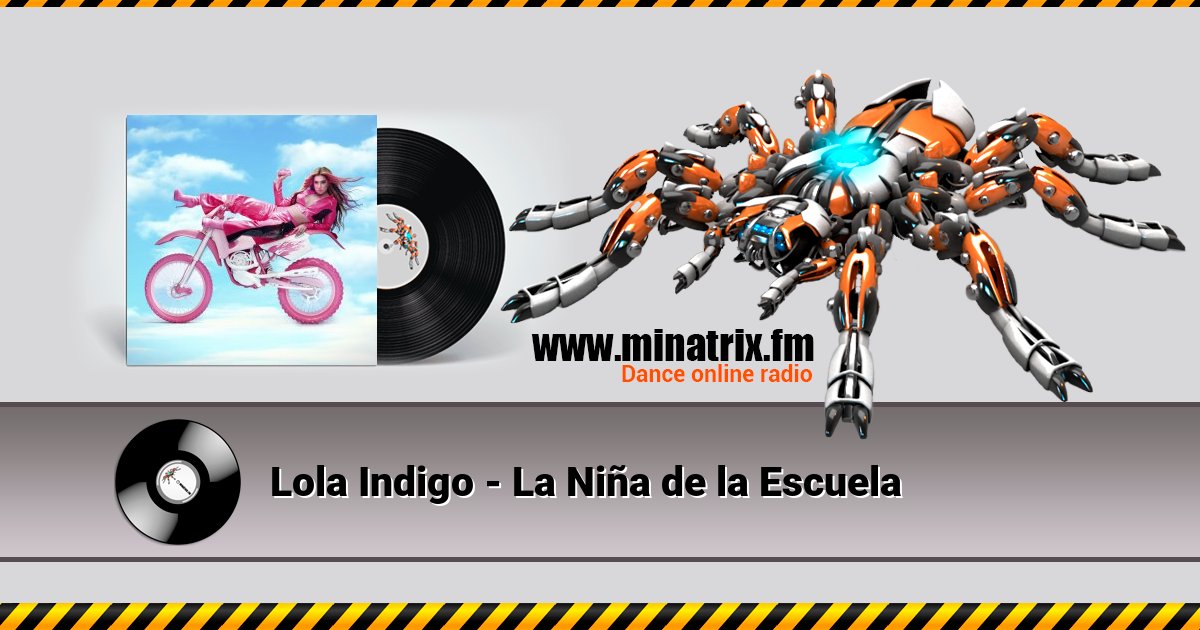 Lola Indigo - La Niña de la Escuela Listen online and download MP3