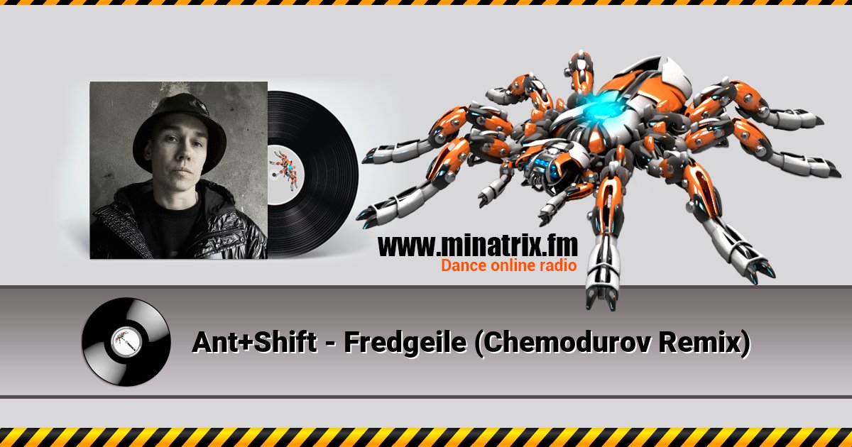Ant+Shift - Fredgeile (Chemodurov Remix) Listen online and download MP3