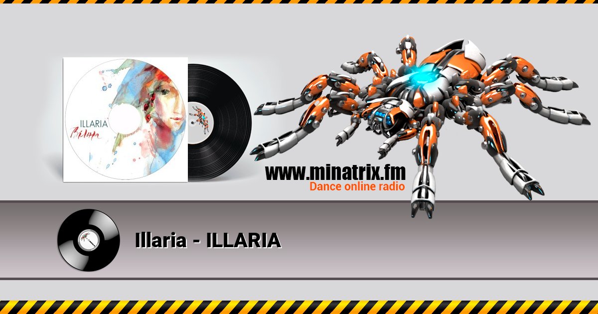 Illaria - ILLARIA Listen online and download MP3