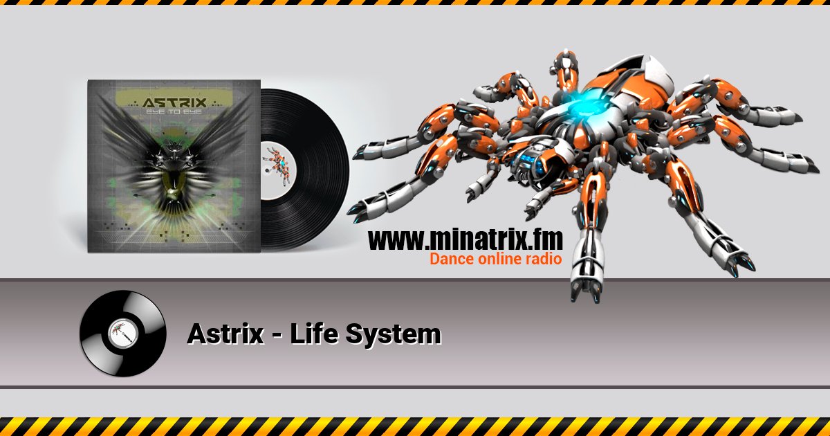Astrix - Life System Listen online and download MP3
