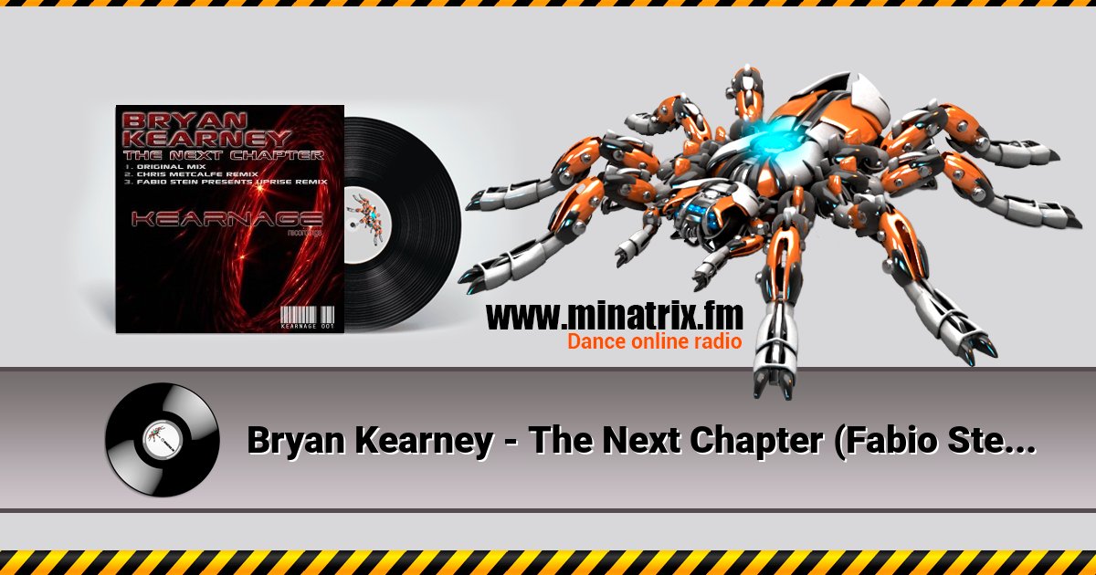 Bryan Kearney - The Next Chapter (Fabio Stein's Uprise Remix) Listen online and download MP3