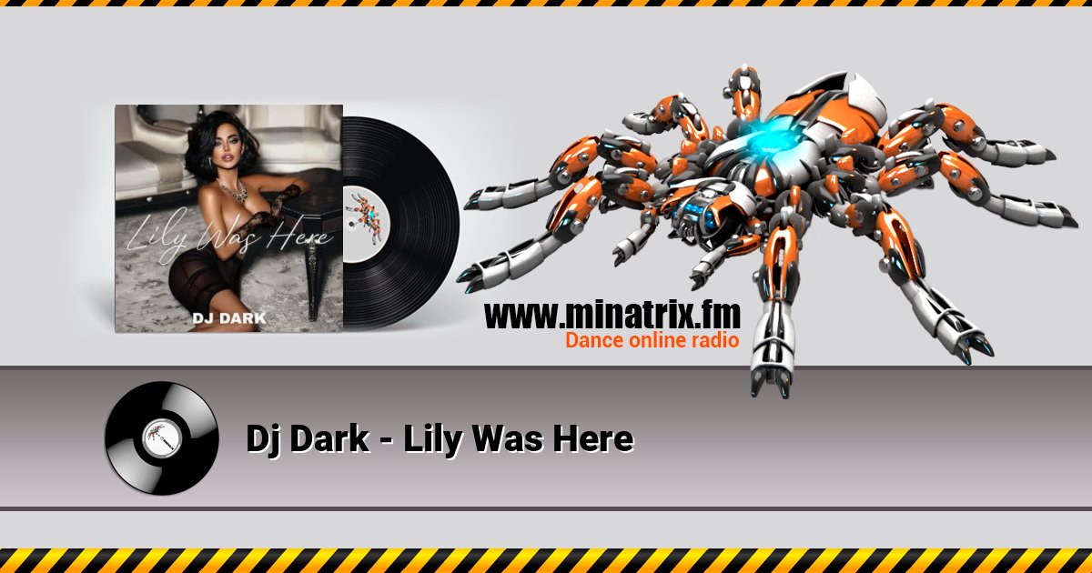 Dj Dark - Lily Was Here Listen online and download MP3