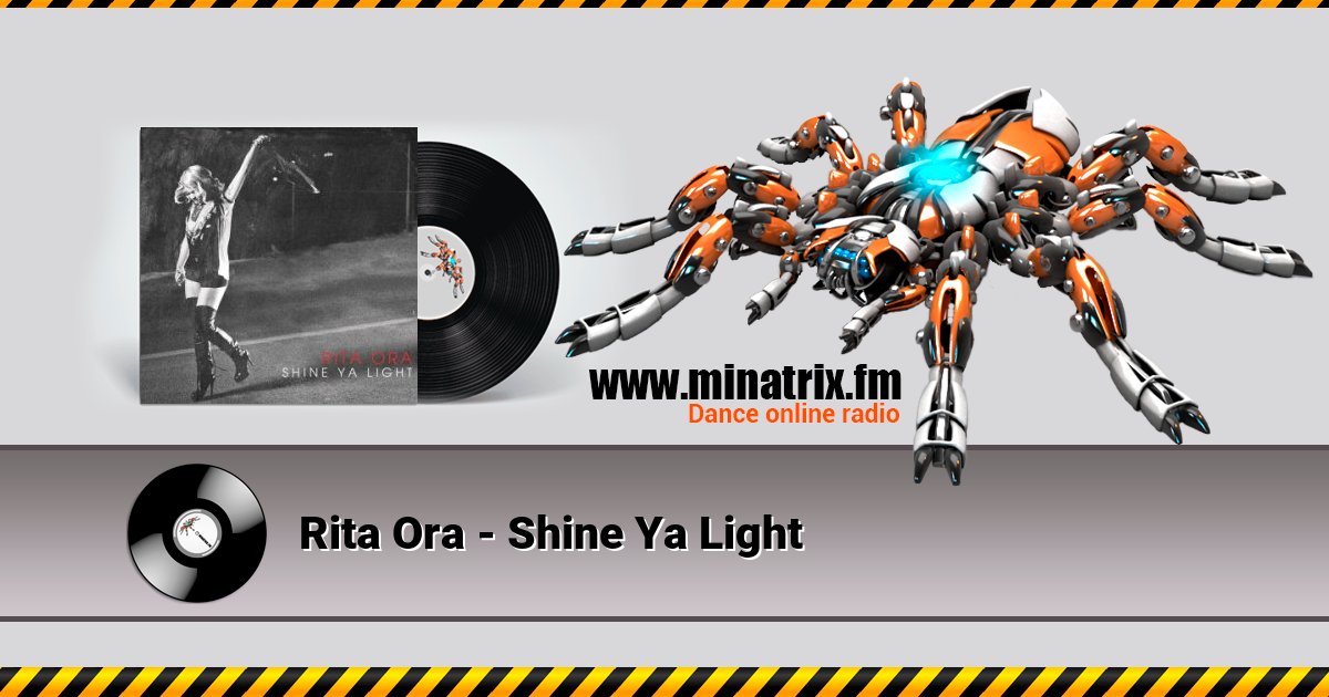 Rita Ora - Shine Ya Light Listen online and download MP3