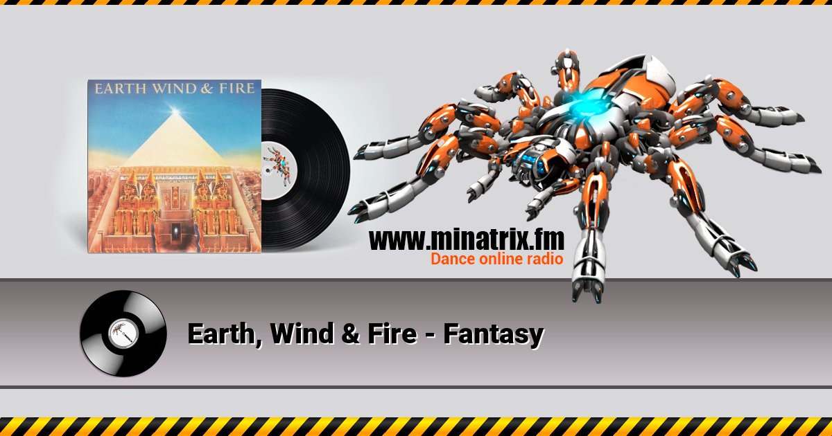 Earth, Wind & Fire - Fantasy Listen online and download MP3
