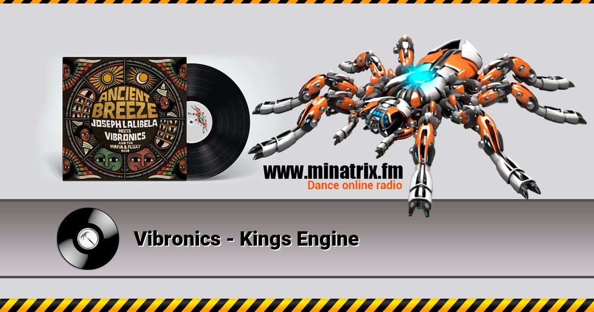 Vibronics - Kings Engine Listen online and download MP3