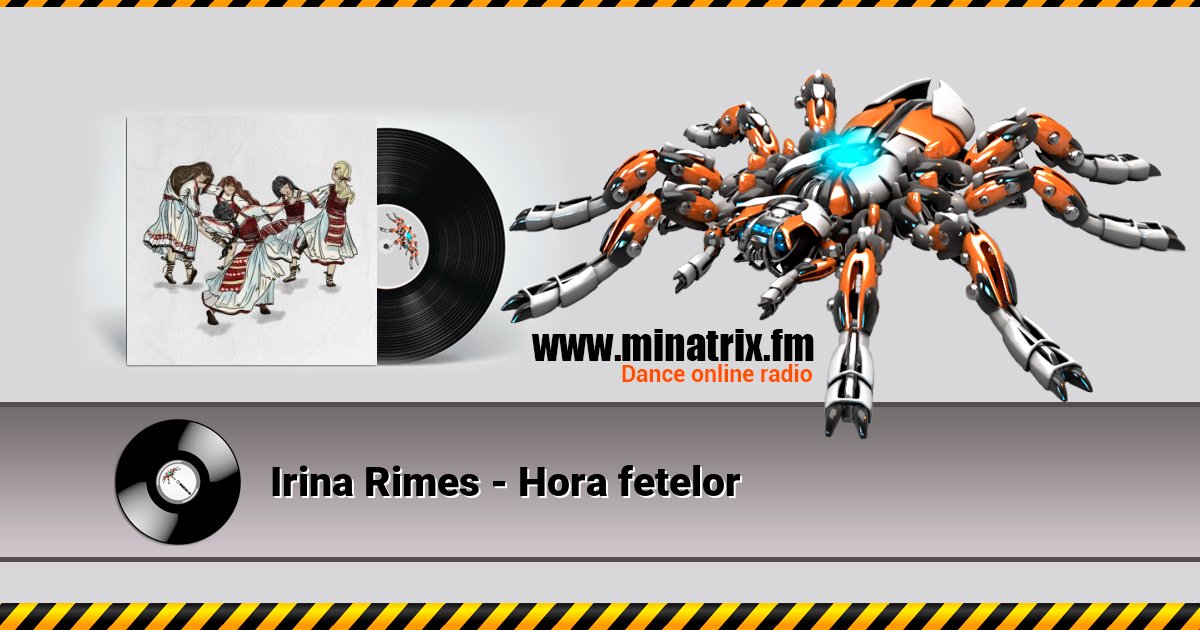 Irina Rimes - Hora fetelor Irina Rimes - Hora fetelor Listen online and download MP3