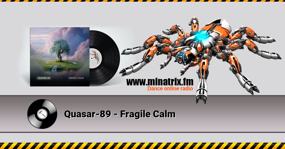 Quasar-89 - Fragile Calm Quasar-89 - Fragile Calm Listen online and download MP3