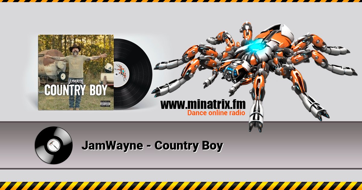JamWayne - Country Boy JamWayne - Country Boy Listen online and download MP3