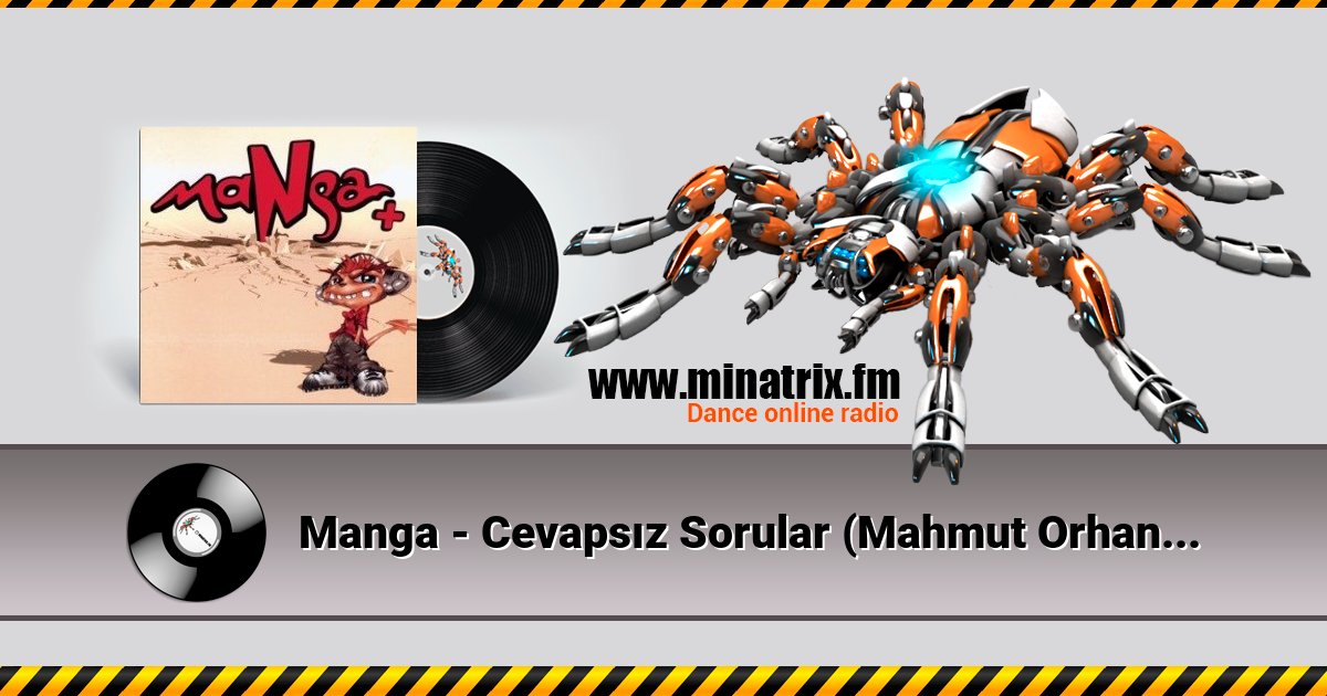 Manga - Cevapsız Sorular (Mahmut Orhan Remix) Listen online and download MP3