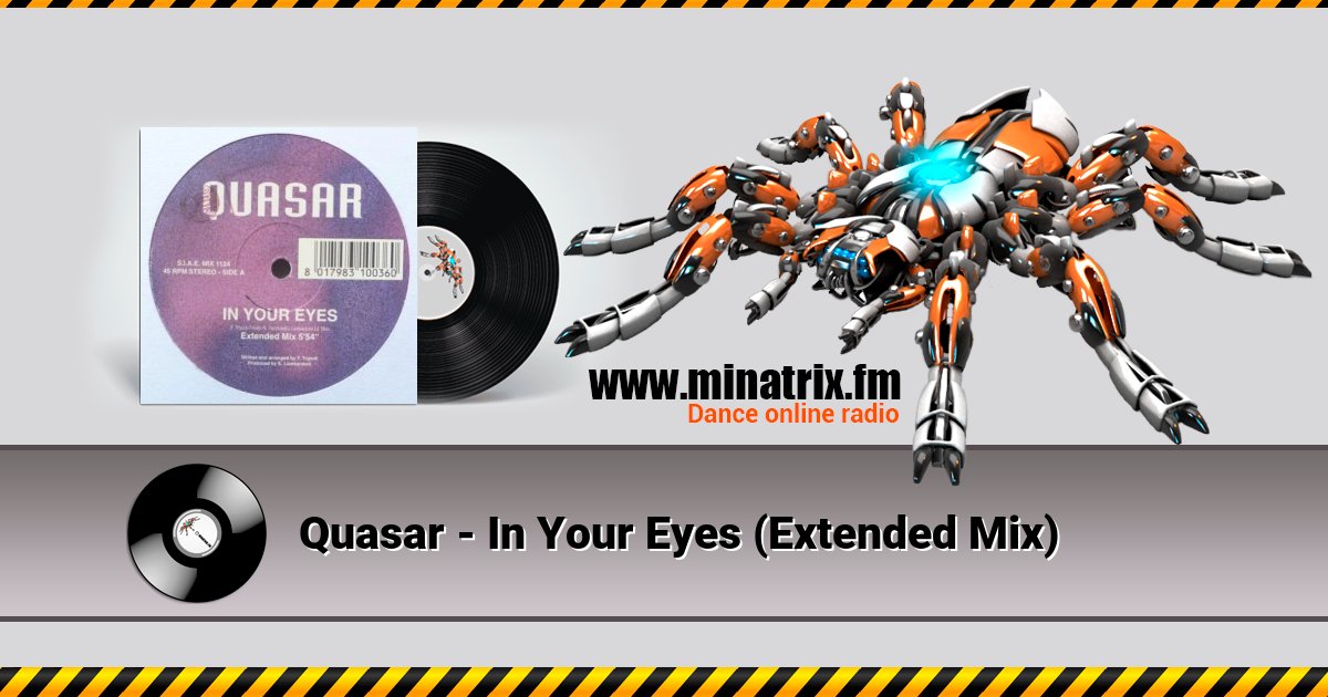 Quasar - In Your Eyes (Extended Mix) Quasar - In Your Eyes (Extended Mix) Listen online and download MP3