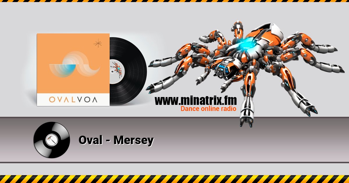 Oval - Mersey Oval - Mersey Listen online and download MP3