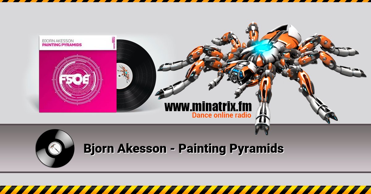 Bjorn Akesson - Painting Pyramids Bjorn Akesson - Painting Pyramids Listen online and download MP3